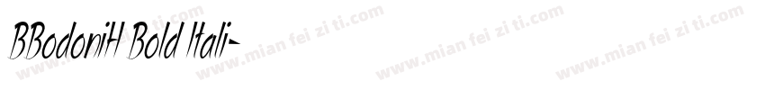 BBodoniH Bold Itali字体转换